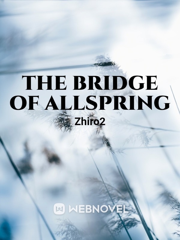 The Bridge Of Allspring