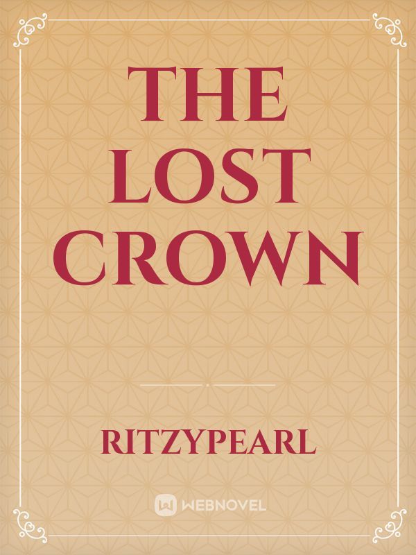 The lost crown