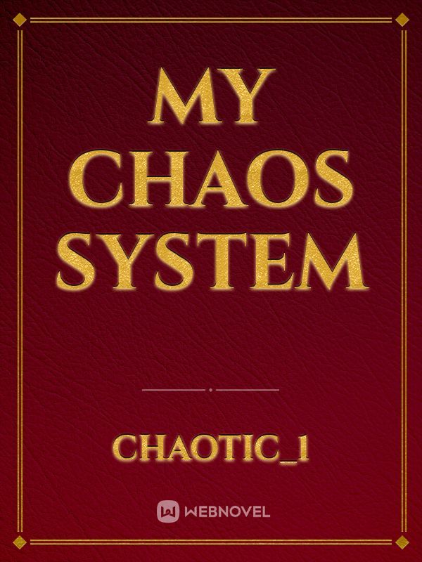 My chaos system