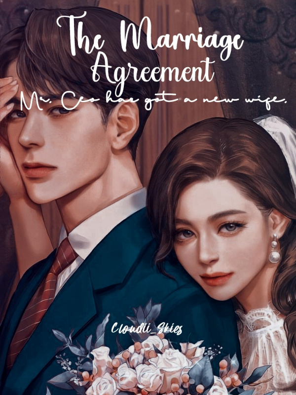 The Marriage Agreement: Mr. Ceo has got a new wife.