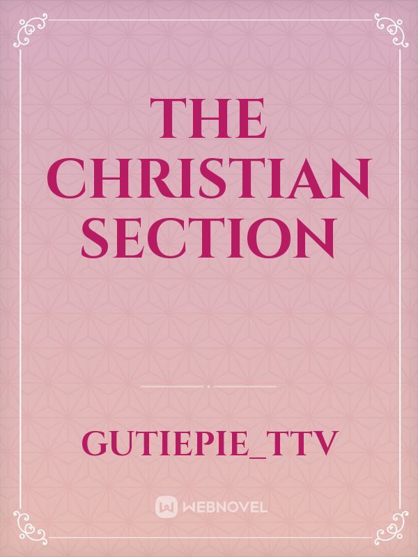 The Christian Section
