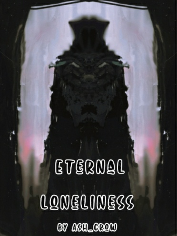 Eternal loneliness