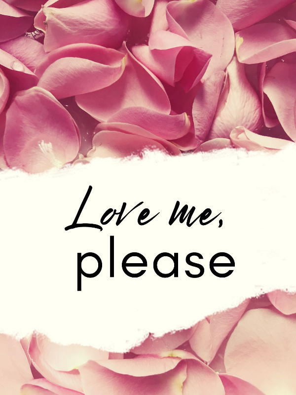 Love me, Please [BL]