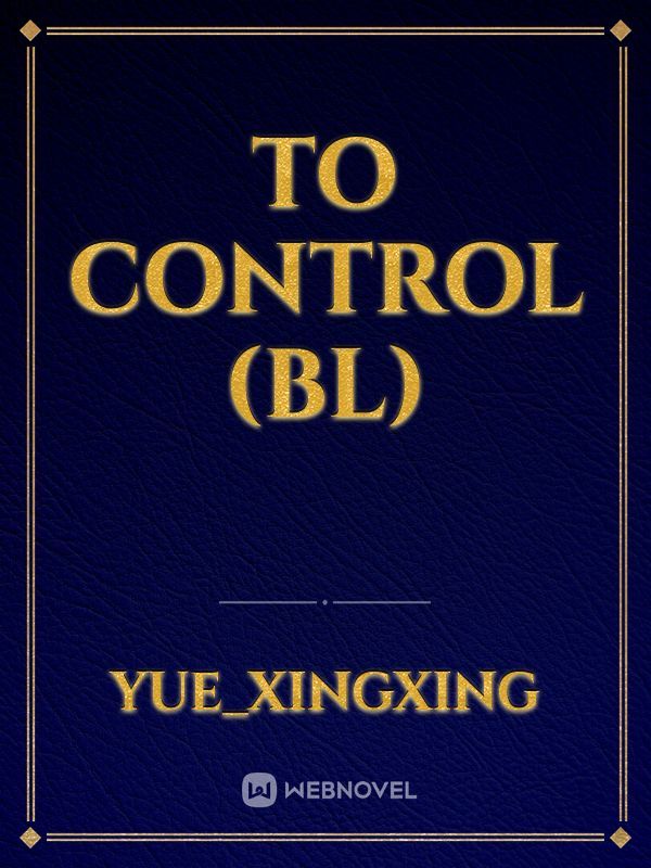 to control (bl)