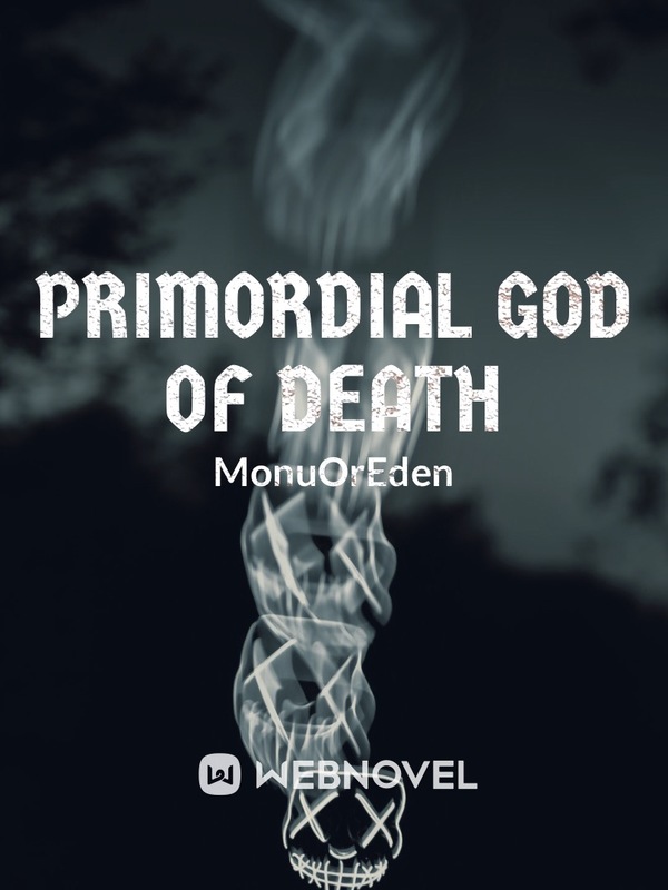 Primordial God of Death