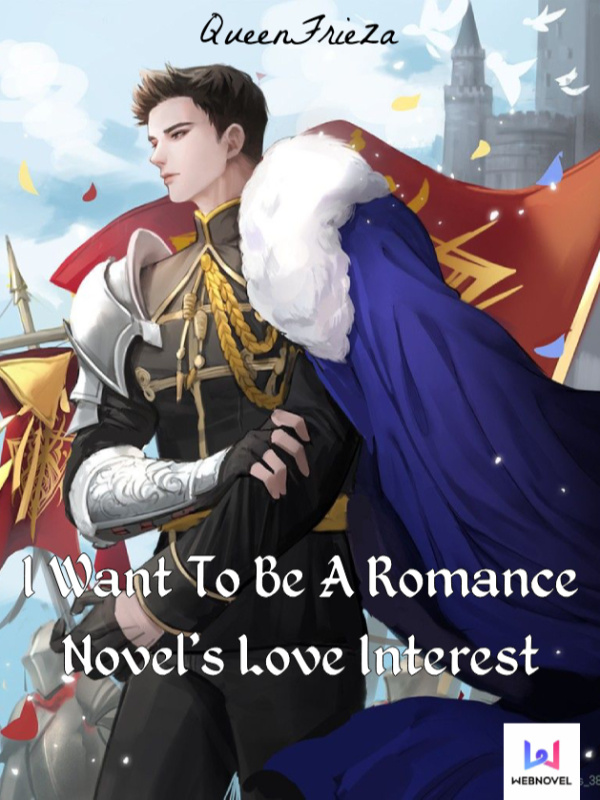 I Want To Be A Romance Novel’s Love Interest