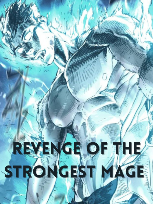 Retribution Of The Strongest Mage