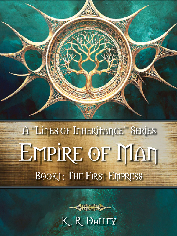 Empire of Man  Book 1  The First Empress