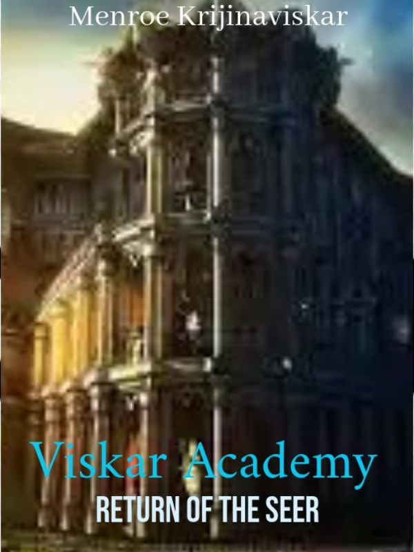 Viskar AcademyReturn Of The Seer